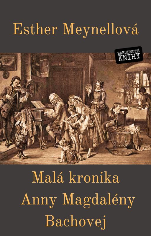 Malá kronika Anny Magdalény Bachovej